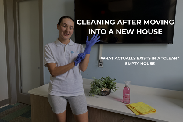 Cleaning After Moving Into a New House